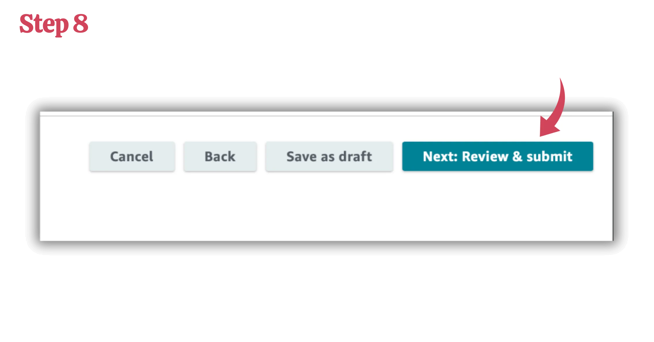 Step: 8 review and Submit