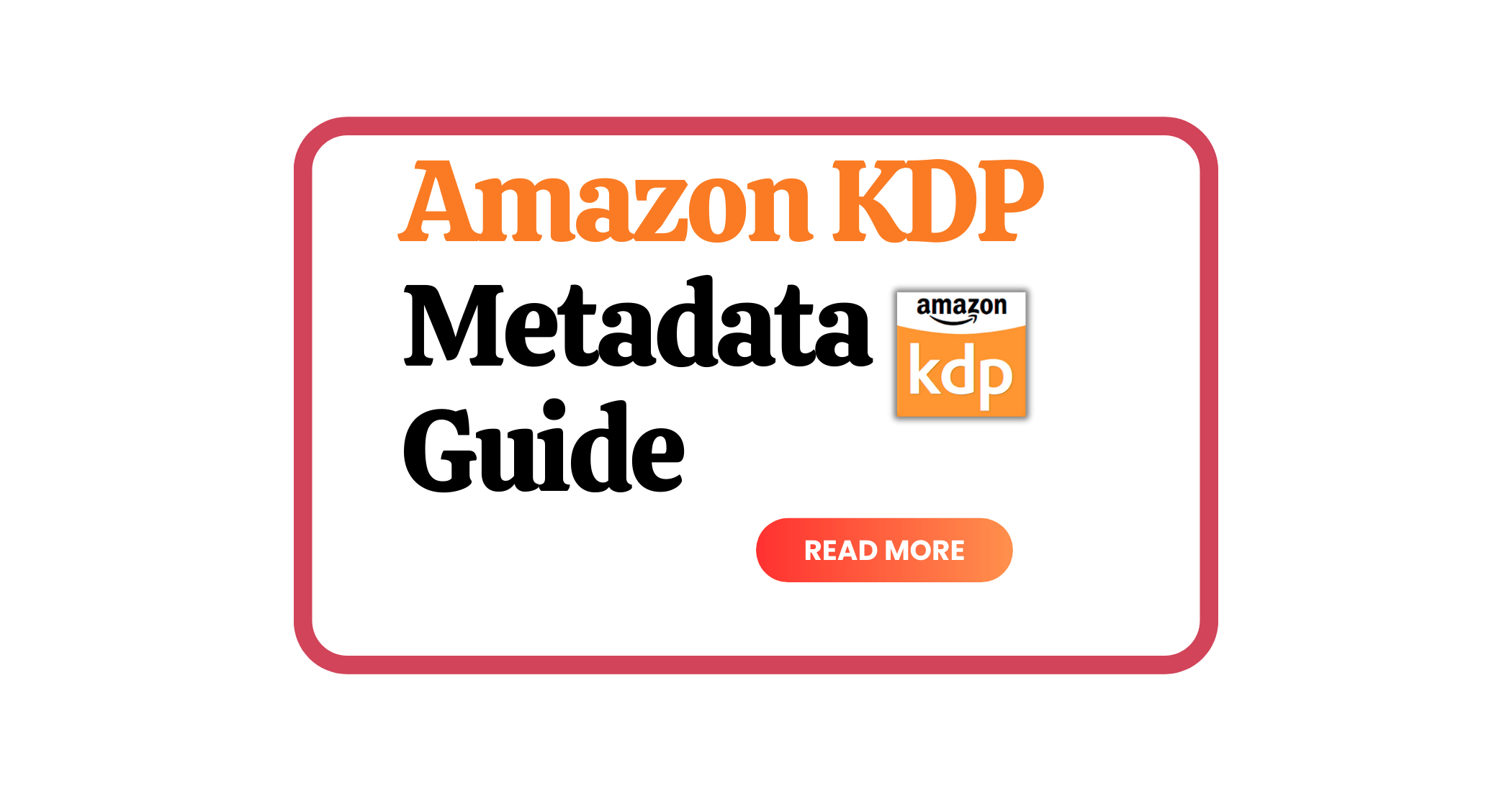 Amazon KDP Metadata Guide