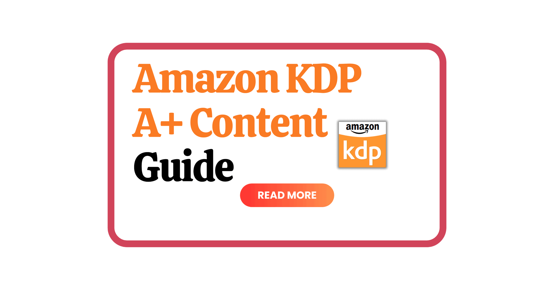 How To Optimize Your Books With A+ Content On Amazon KDP